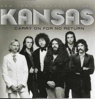 CD Kansas: Carry On For No Return 422216