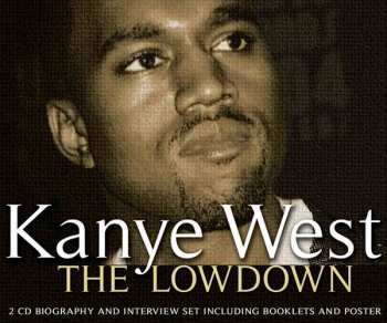 Album Kanye West: Kanye West - The Lowdown