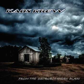 Album Kaos Krew: From The Ostrobothnian Plain