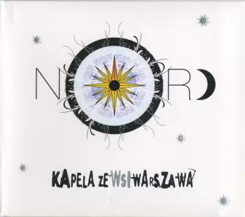 Kapela Ze Wsi Warszawa: Nord