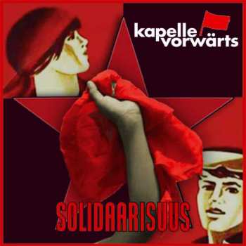 Album Kapelle Vorwärts: Solidaarisuus