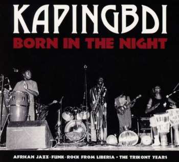 Kapingbdi: Born In The Night