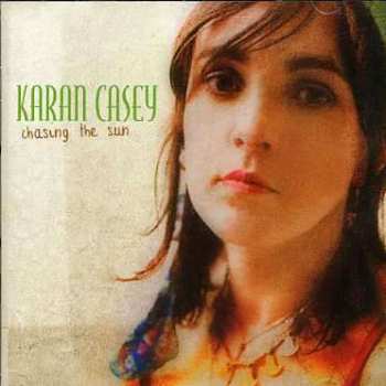Album Karan Casey: Chasing The Sun