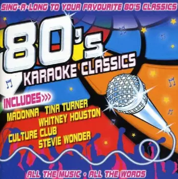 Karaoke & Playback: 80's Karaoke Classics