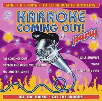 Album Karaoke & Playback: Coming Out Party