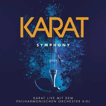 Album Karat: Symphony: Live 2011