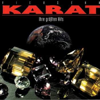 Album Karat: Vierzehn Karat - Ihre Größten Hits