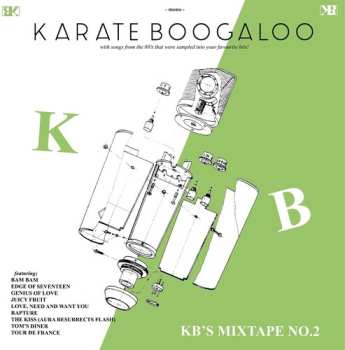 Album Karate Boogaloo: KB's Mixtape No. 2