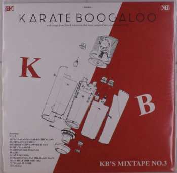 Karate Boogaloo: KB's Mixtape No. 3