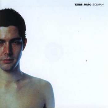 Album Kåre João: Sideman
