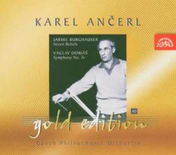 Album Karel Ančerl: Jarmil Burghauser: Seven Reliefs; Václav Dobiáš: Symphony No. 2
