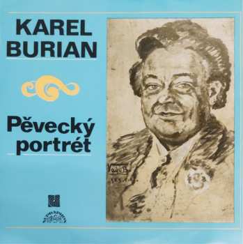 Album Karel Burian: Pěvecký Portrét