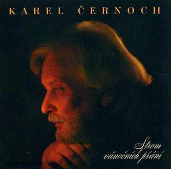 Album Karel Černoch: Strom Vánočních Přání