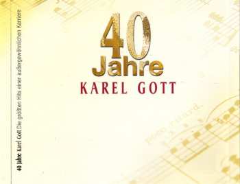 2CD Karel Gott: 40 Jahre Karel Gott - Die Größten Hits Einer Außergewöhnlichen Karriere 121671
