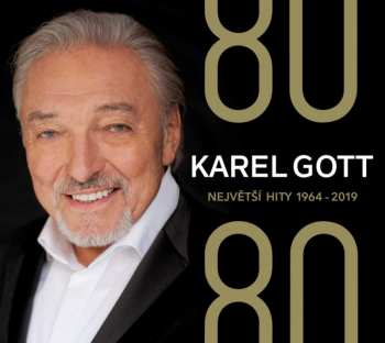 Album Karel Gott: 80 Největší Hity 1964 - 2019