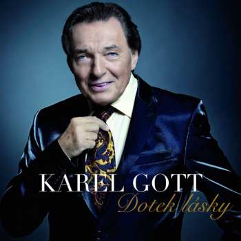 Album Karel Gott: Dotek Lásky
