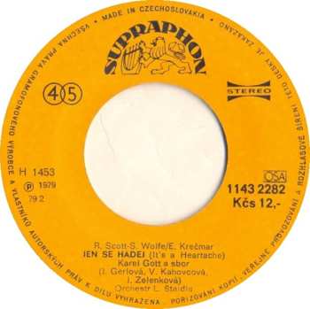 SP Karel Gott: Jen Se Hádej / Snů Plný Krám