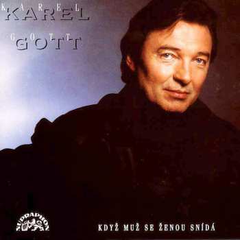 Album Karel Gott: Když Muž Se Ženou Snídá