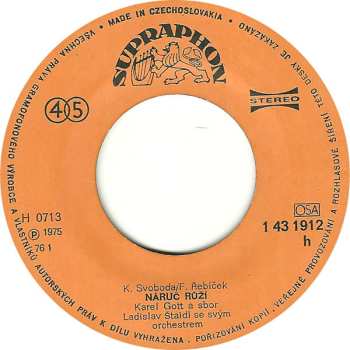 SP Karel Gott: Náruč Růží / Léta Prázdnin