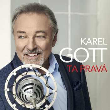 CD Karel Gott: Ta Pravá 35520