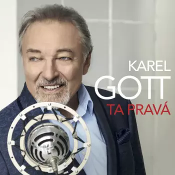 Album Karel Gott: Ta Pravá