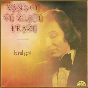 LP Karel Gott: Vánoce Ve Zlaté Praze 111479
