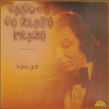 LP Karel Gott: Vánoce Ve Zlaté Praze 379048