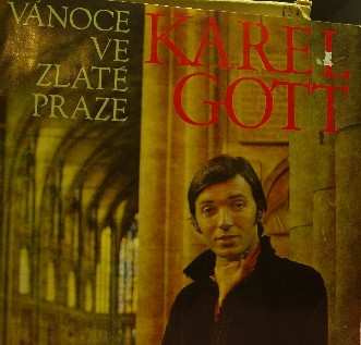 LP Karel Gott: Vánoce Ve Zlaté Praze 540780