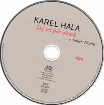 2CD Karel Hála: Dej Mi Pár Okovů ...A Dalších 44 Hitů 51070
