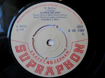 SP Karel Hála: Nač Ten Planej Pláč? / Slunce Jde Spát 