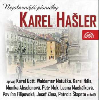 Album Various: Karel Hašler - Nejslavnější písničky