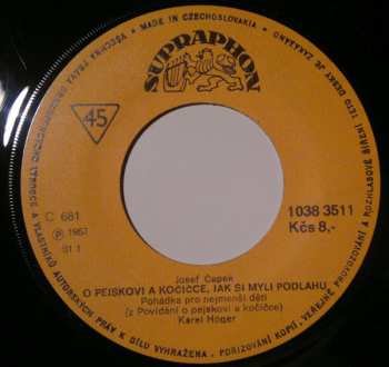 SP Karel Höger: O Pejskovi A Kočičce, Jak Si Myli Podlahu / O Panence, Která Tence Plakala