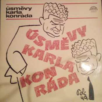 Album Karel Konrád: Úsměvy Karla Konráda K 80 Výročí Narození