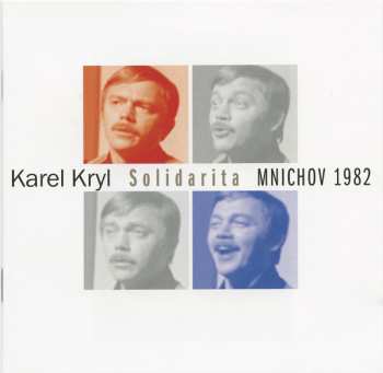 2CD Karel Kryl: Solidarita - Mnichov 1982 33343