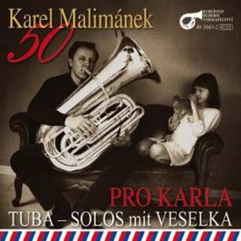 Album Karel Malimánek: Solo Pro Tubu