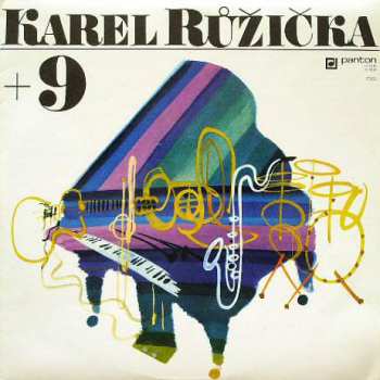 Album Karel Růžička + 9: Karel Růžička + 9