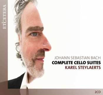 Album Karel Steylaerts: Cellosuiten Bwv 1007-1012