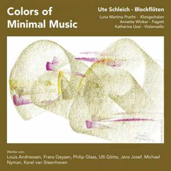 Album Karel Van Steenhoven: Ute Schleich - Colors Of Minimal Music