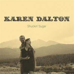 Album Karen Dalton: Shuckin' Sugar