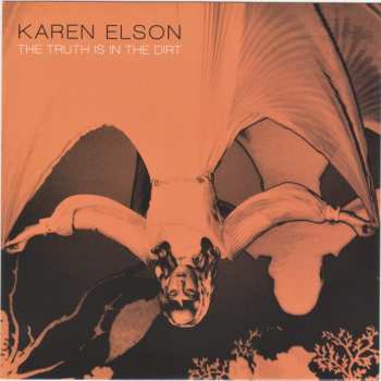 Album Karen Elson: The Truth Is In The Dirt