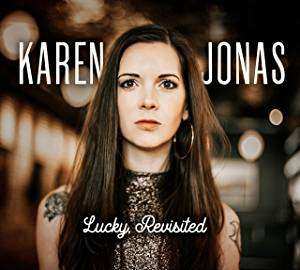 Album Karen Jonas: Lucky, Revisited