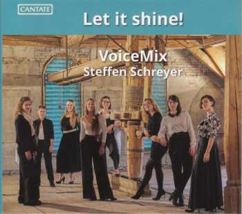 Kari Ala-Pöllänen: Voicemix - Let It Shine!