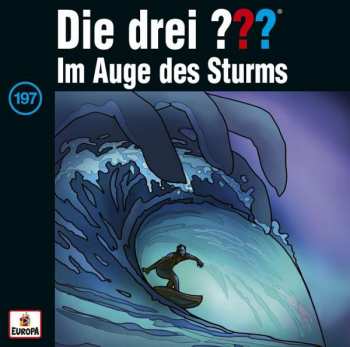 Album Kari Erlhoff: Die Drei ??? 197 - Im Auge Des Sturms