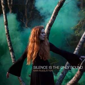 Album Kari Rueslåtten: Silence Is The Only Sound