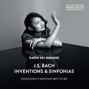 Album Karin Kei Nagano: Inventions et Sinfonies, BWV 772-801