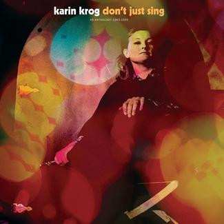 Karin Krog: Don't Just Sing | An Anthology: 1963-1999