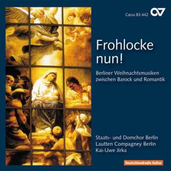 Album Karl Friedrich Zelter: Frohlocke Nun!