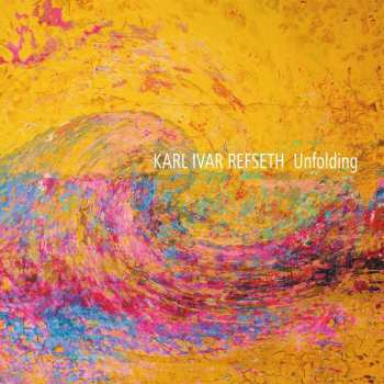 Album Karl Ivar Refseth Trio: Unfolding