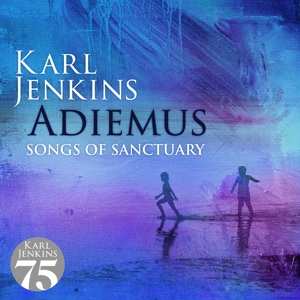 Album Karl Jenkins: Adiemus - Songs of Sanctuary
