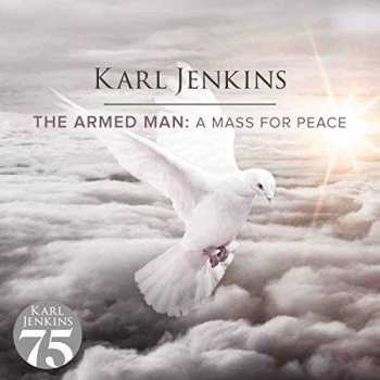 2LP Karl Jenkins: The Armed Man: A Mass For Peace 339693